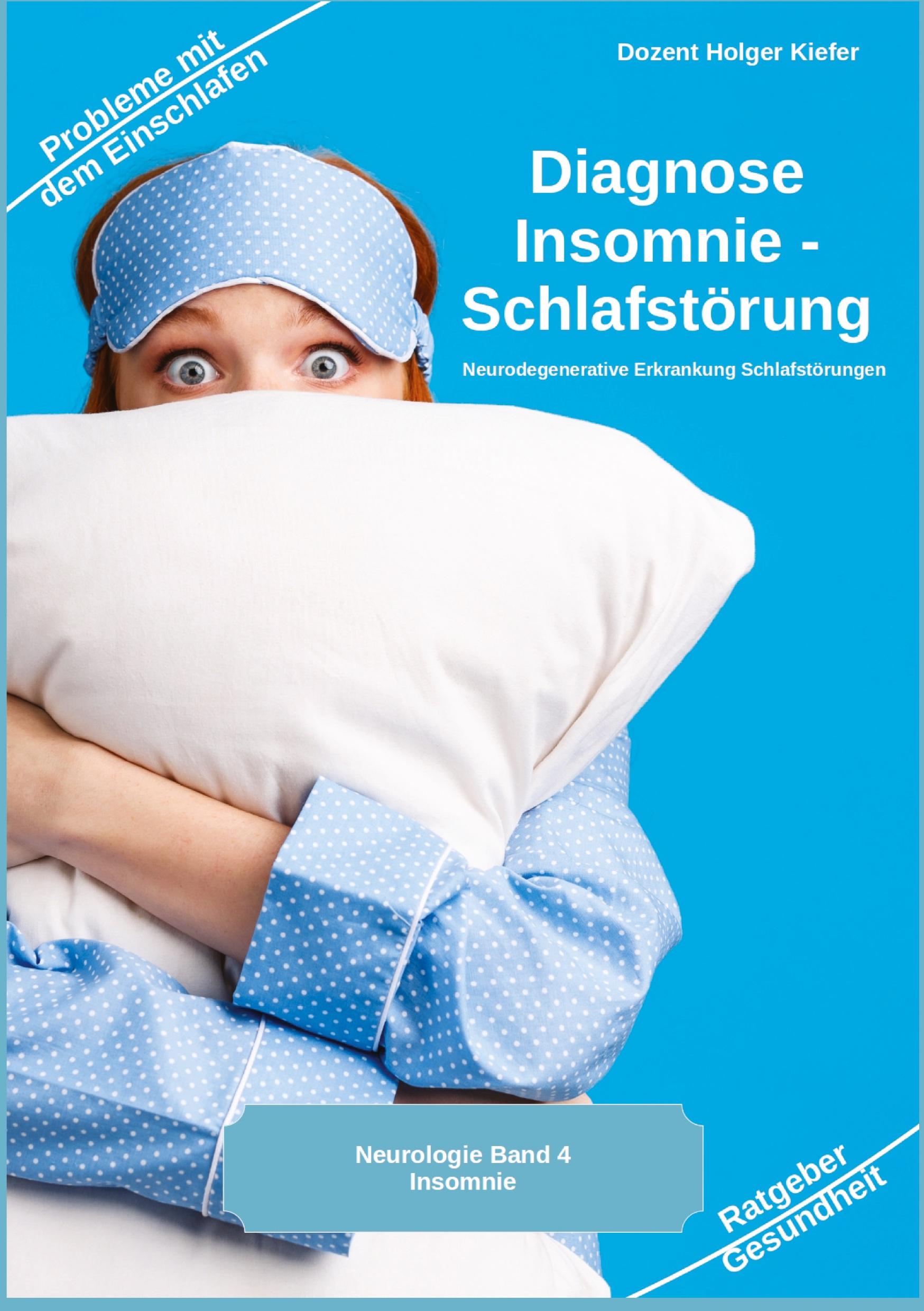 Vorderes Coverbild Diagnose Insomnie - Schlafstörung