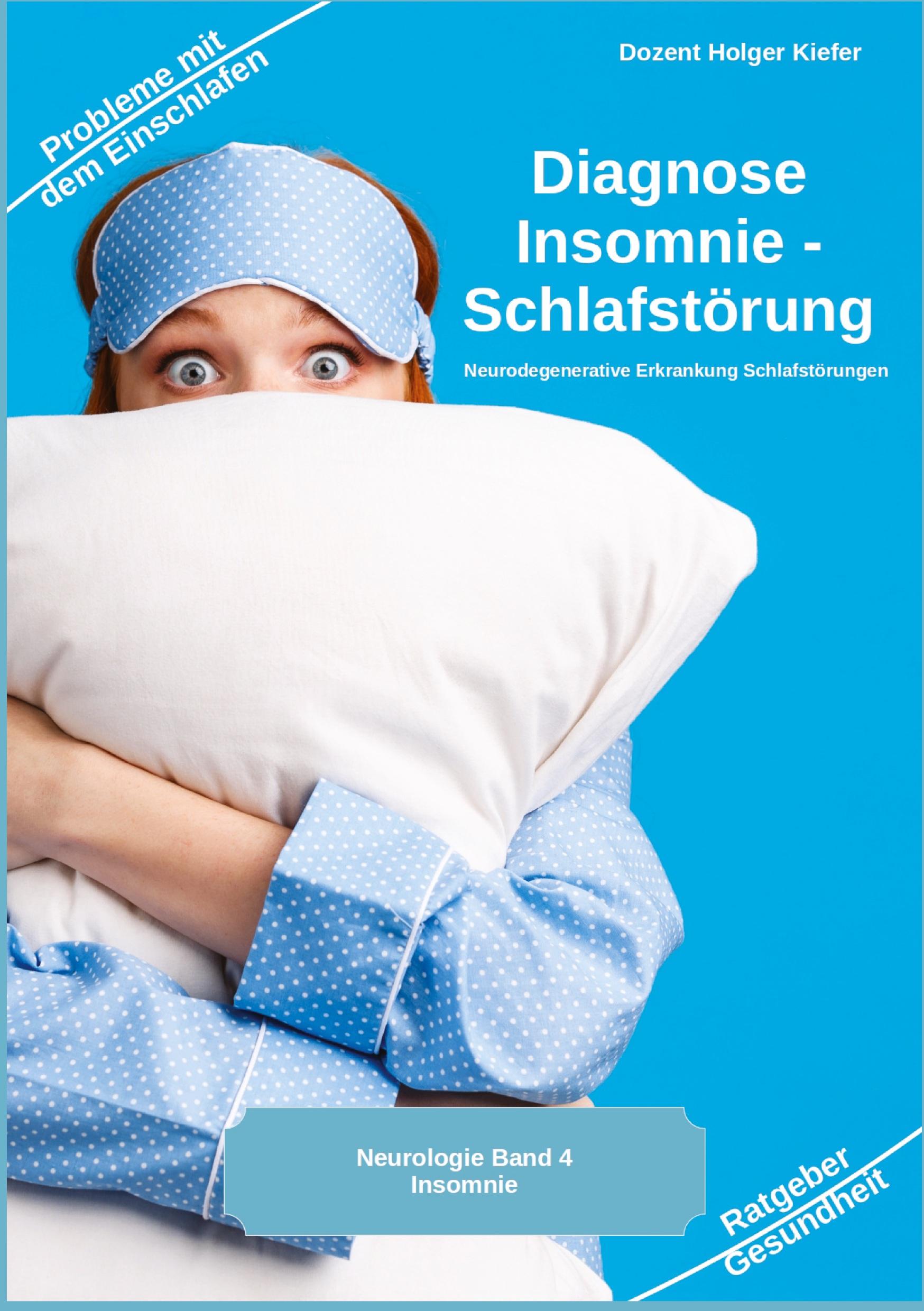 Vorderes Coverbild Diagnose Insomnie - Schlafstörung