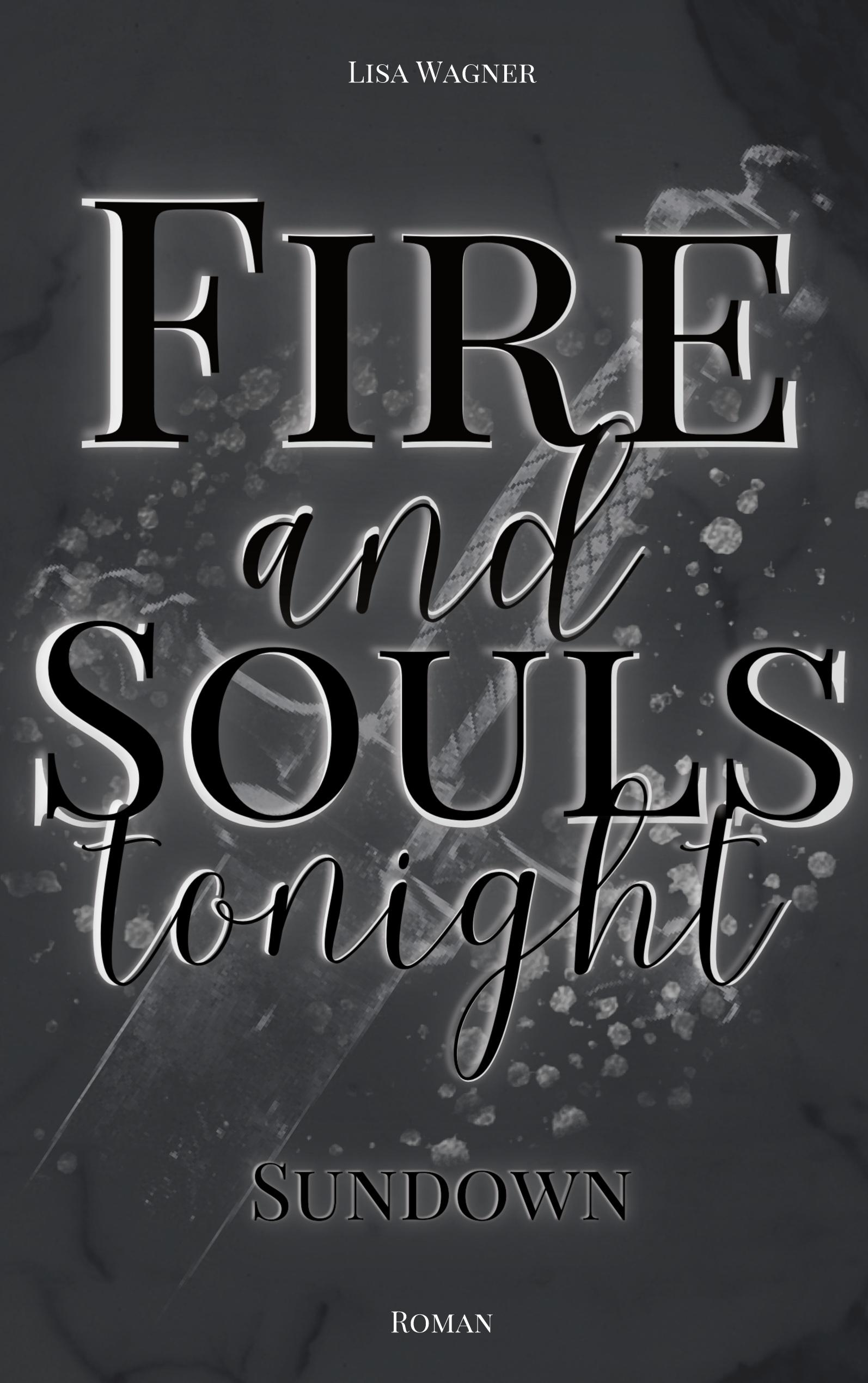 Vorderes Coverbild Fire and Souls tonight