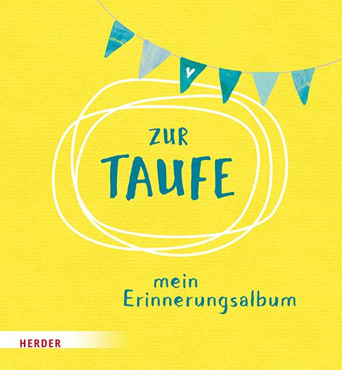 Vorderes Coverbild Zur Taufe - Mein Erinnerungsalbum