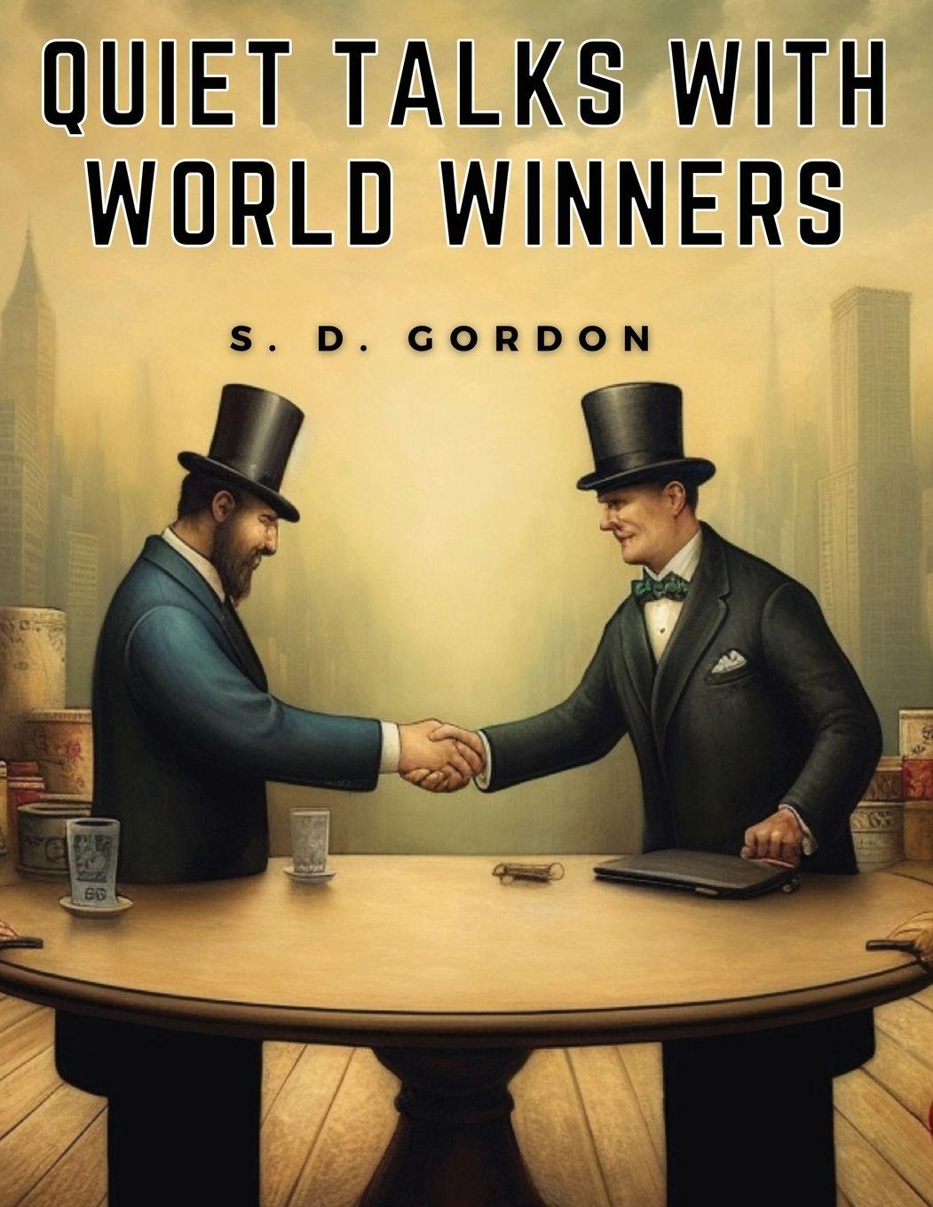 Vorderes Coverbild Quiet Talks with World Winners