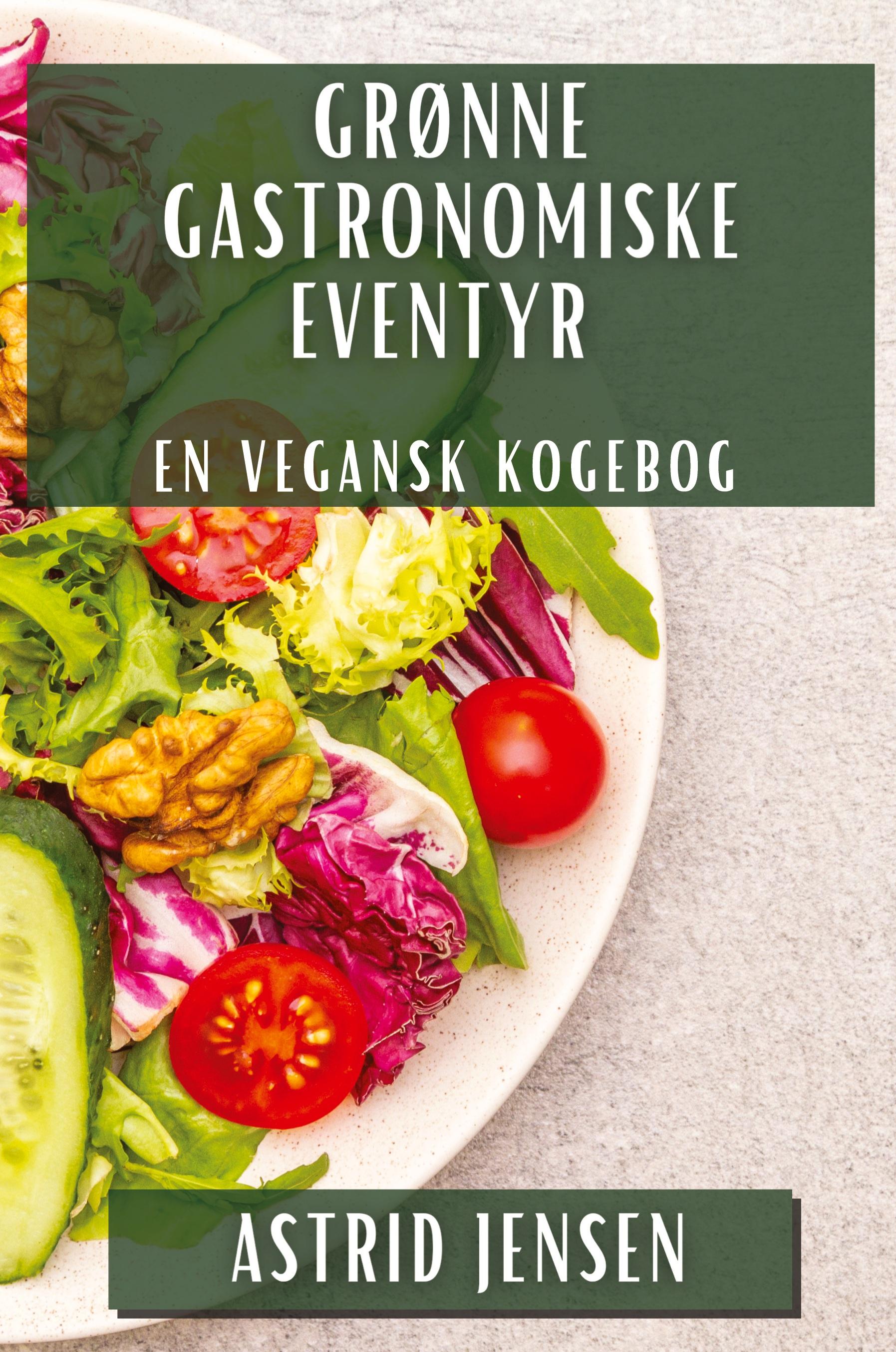 Vorderes Coverbild Grønne Gastronomiske Eventyr
