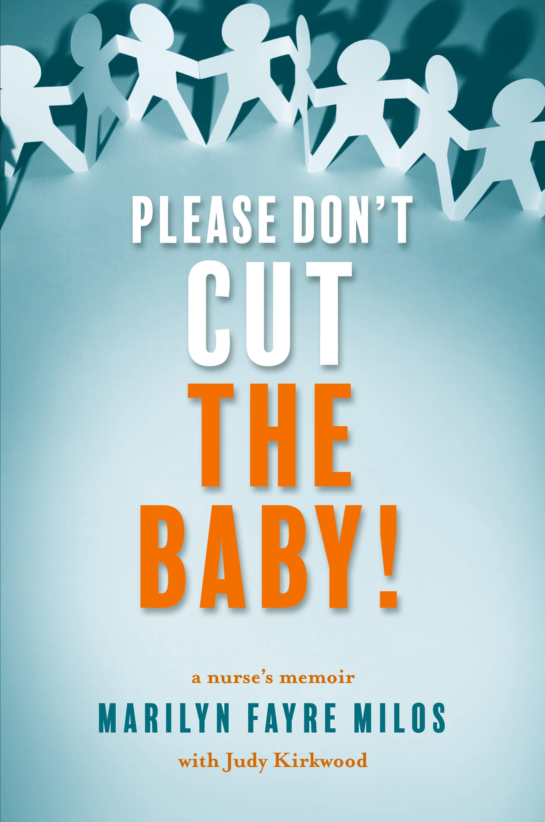 Vorderes Coverbild Please Don't Cut the Baby