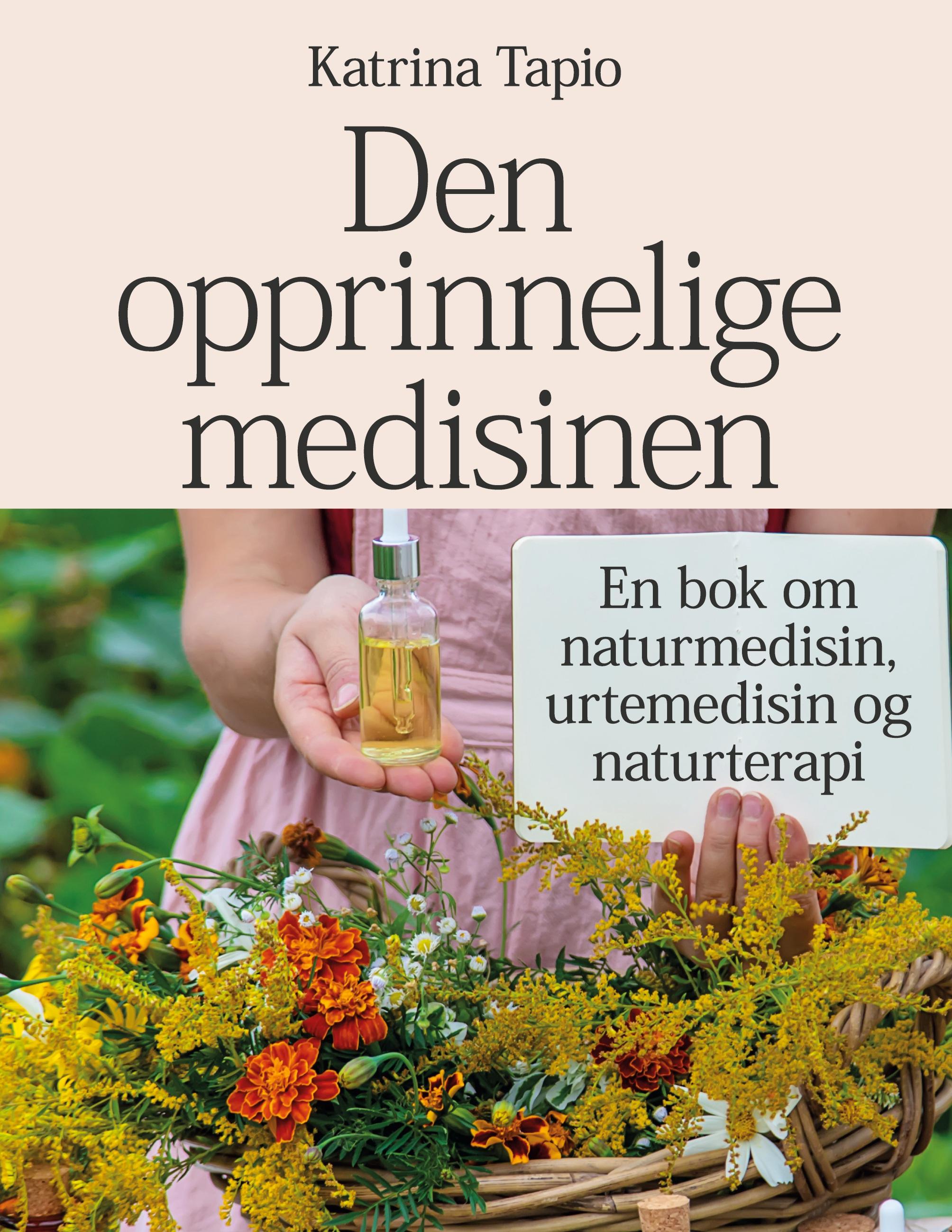 Vorderes Coverbild Den opprinnelige medisinen