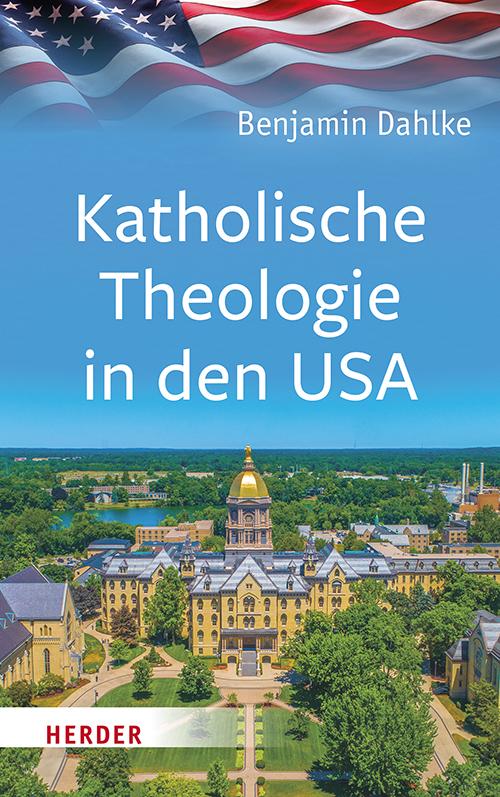 Vorderes Coverbild Katholische Theologie in den USA