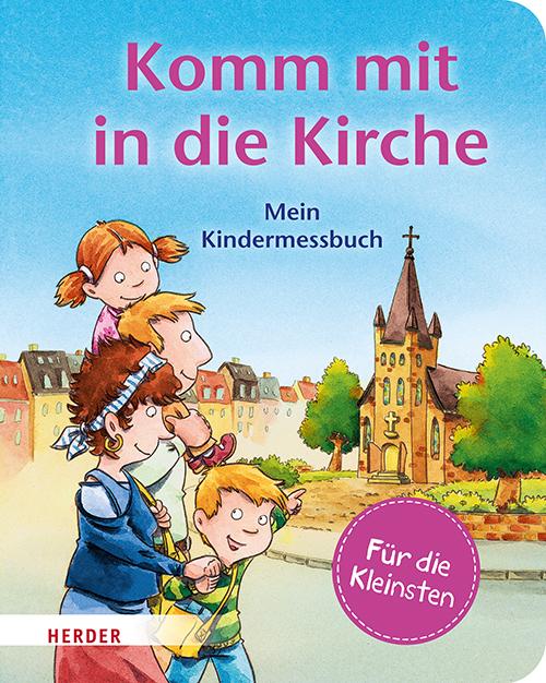 Vorderes Coverbild Komm mit in die Kirche (Pappbilderbuch)