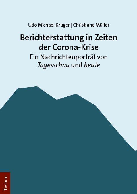 Vorderes Coverbild Berichterstattung in Zeiten der Corona-Krise