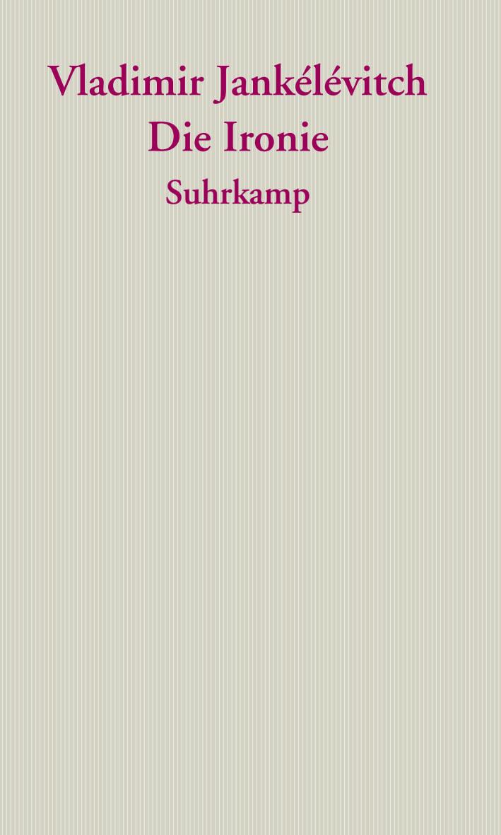 Vorderes Coverbild Die Ironie