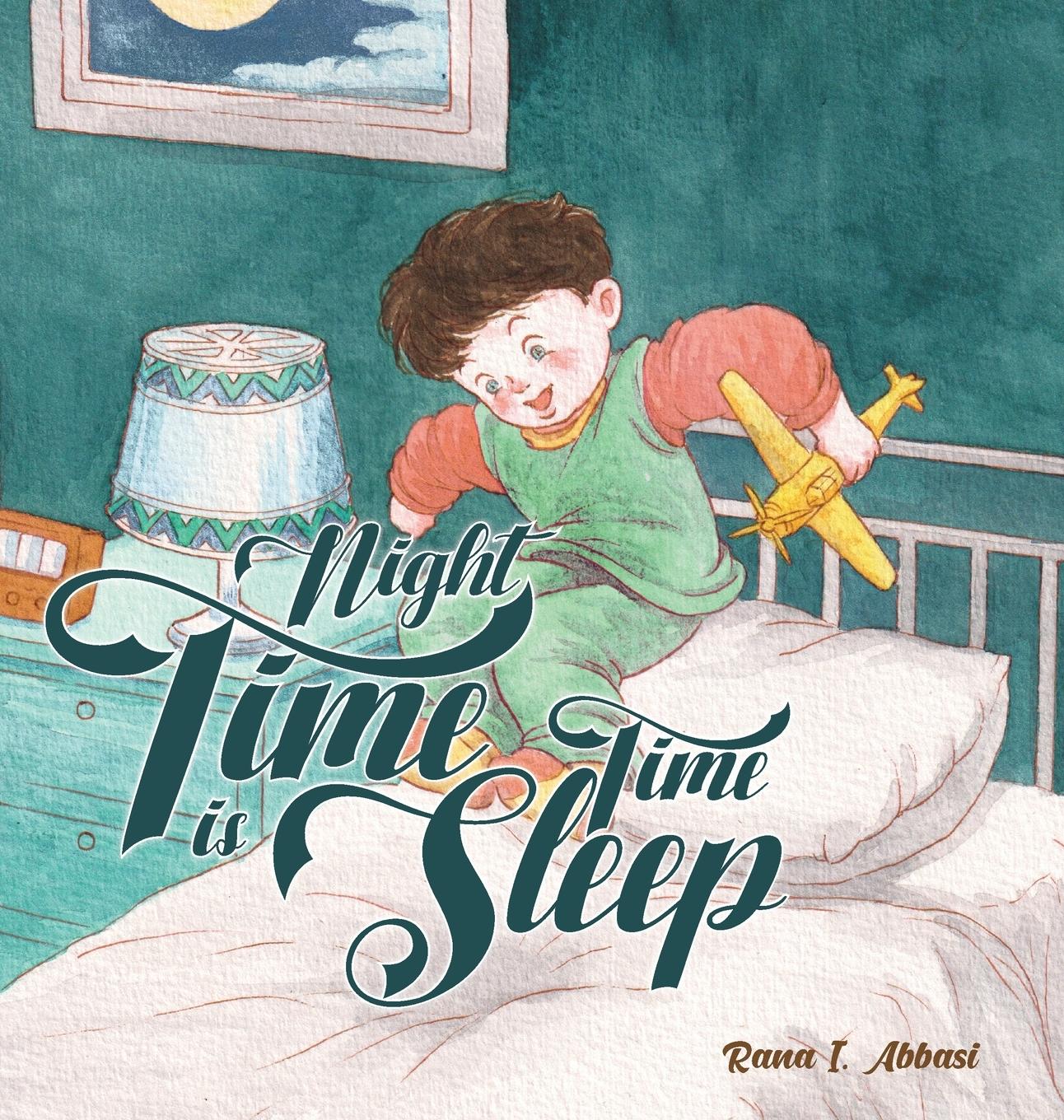 Vorderes Coverbild Night Time Is Sleep Time