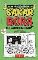 Vorderes Coverbild Sakar Bora 4 - Kim Korkar Bilimden