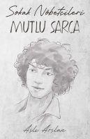 Vorderes Coverbild Sokak Nöbetcileri Mutlu Sarca