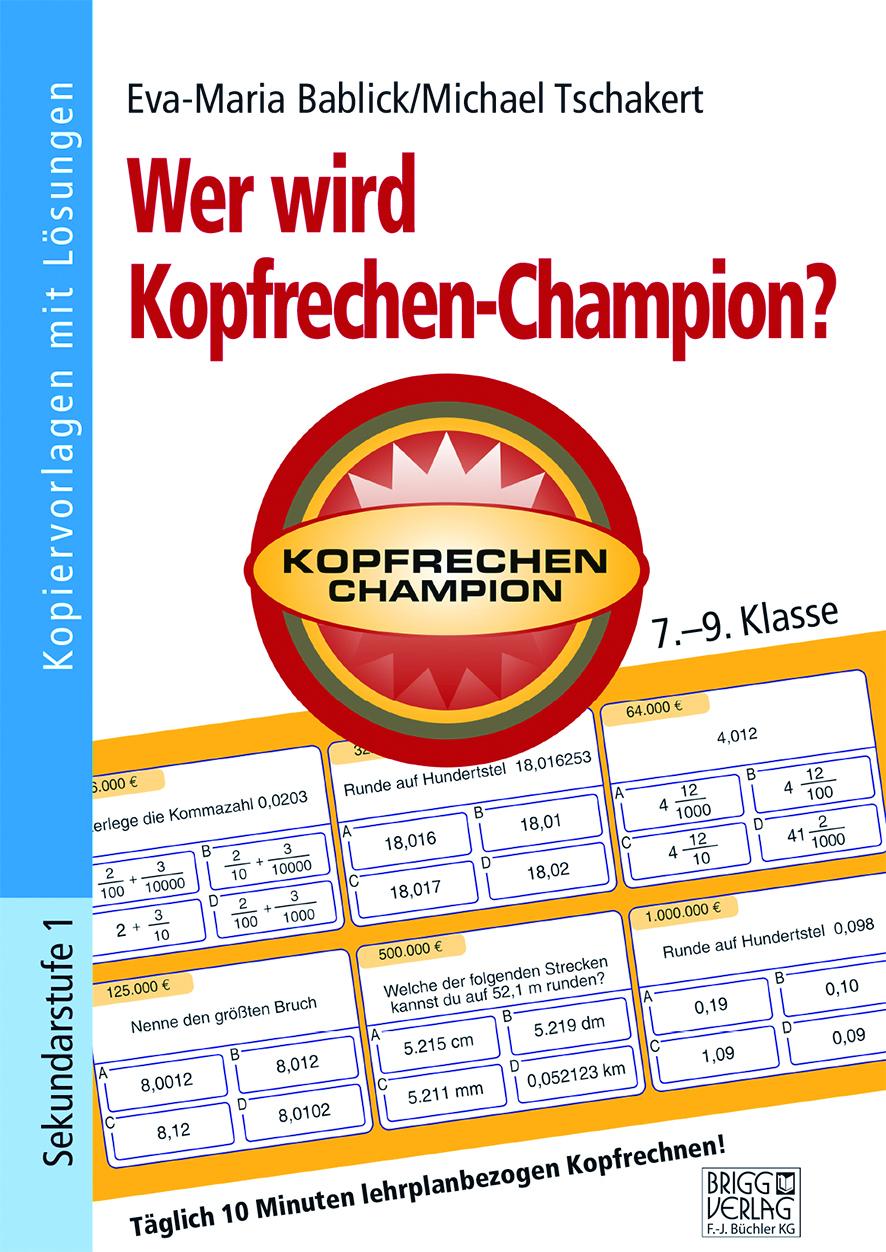 Vorderes Coverbild Wer wird Kopfrechen-Champion? 7.- 9. Klasse