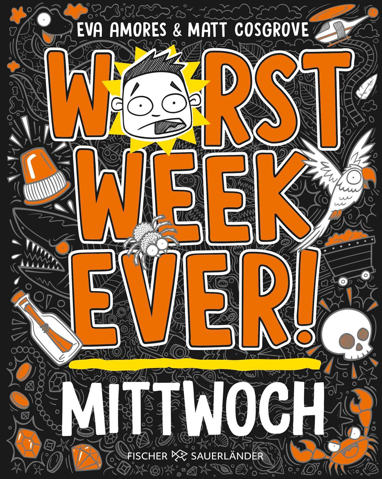 Vorderes Coverbild Worst Week Ever -  Mittwoch