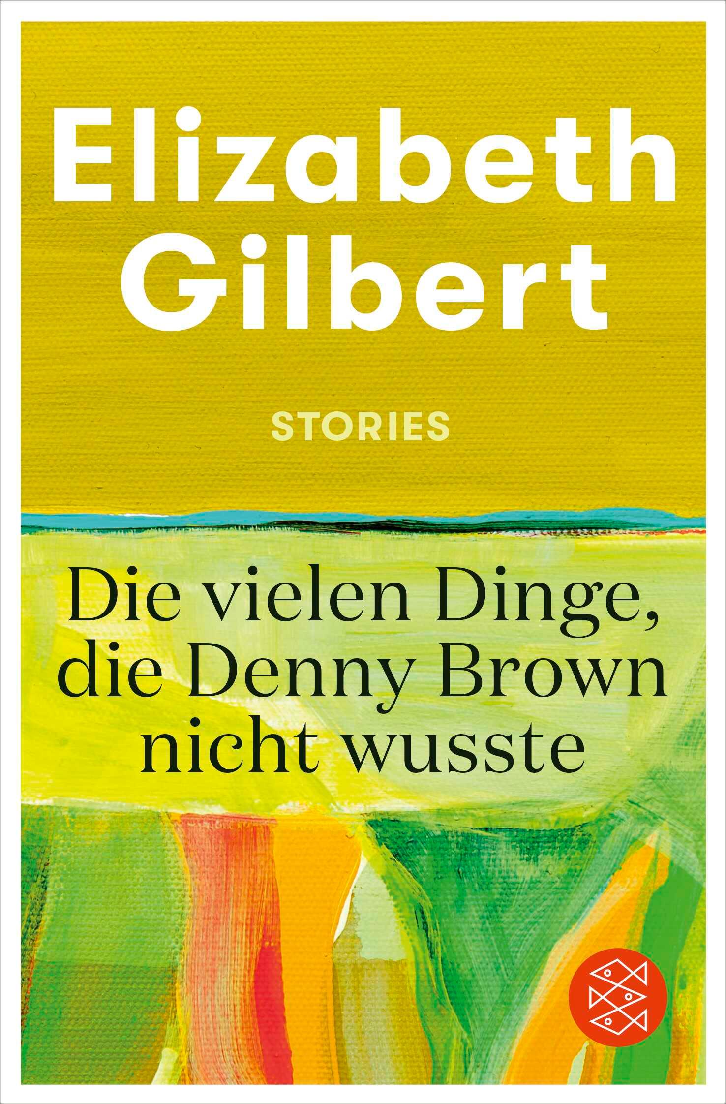 Vorderes Coverbild Die vielen Dinge, die Denny Brown nicht wusste