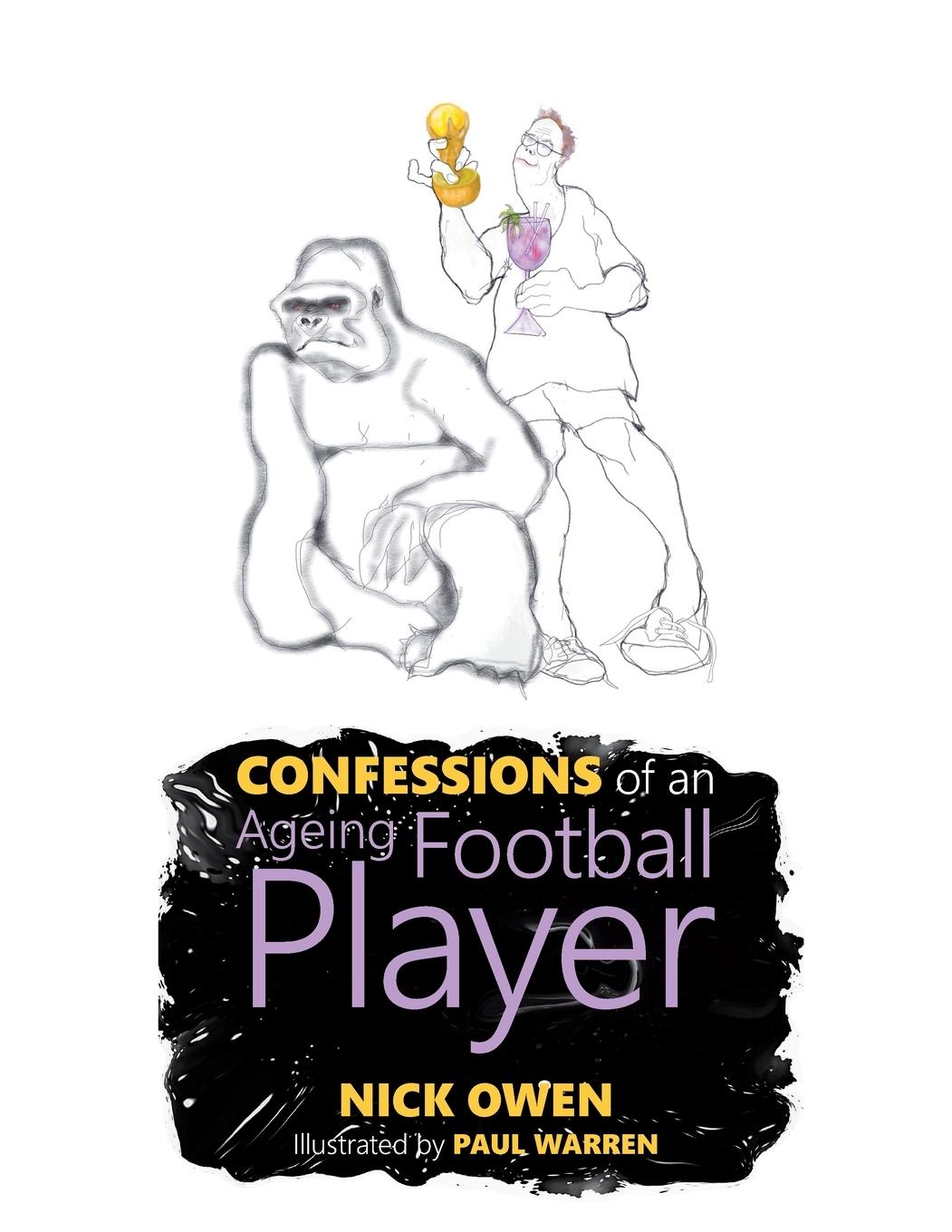 Vorderes Coverbild Confessions of an Ageing Football Player