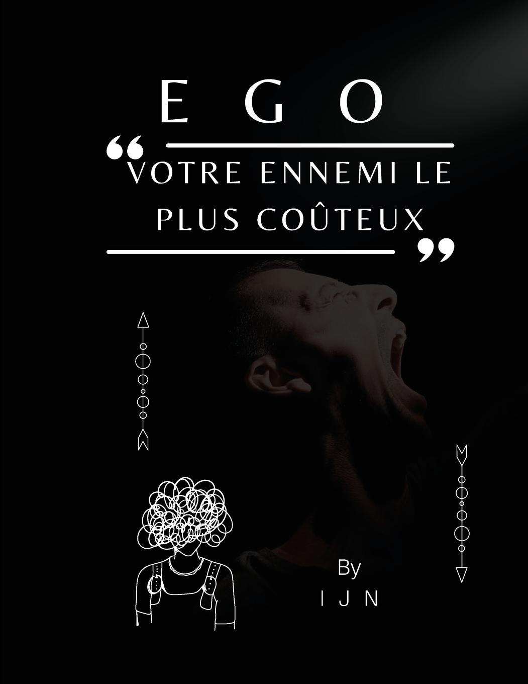 Vorderes Coverbild EGO - Votre ennemi le plus coûteux