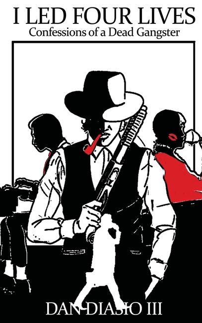 Vorderes Coverbild I Led Four Lives