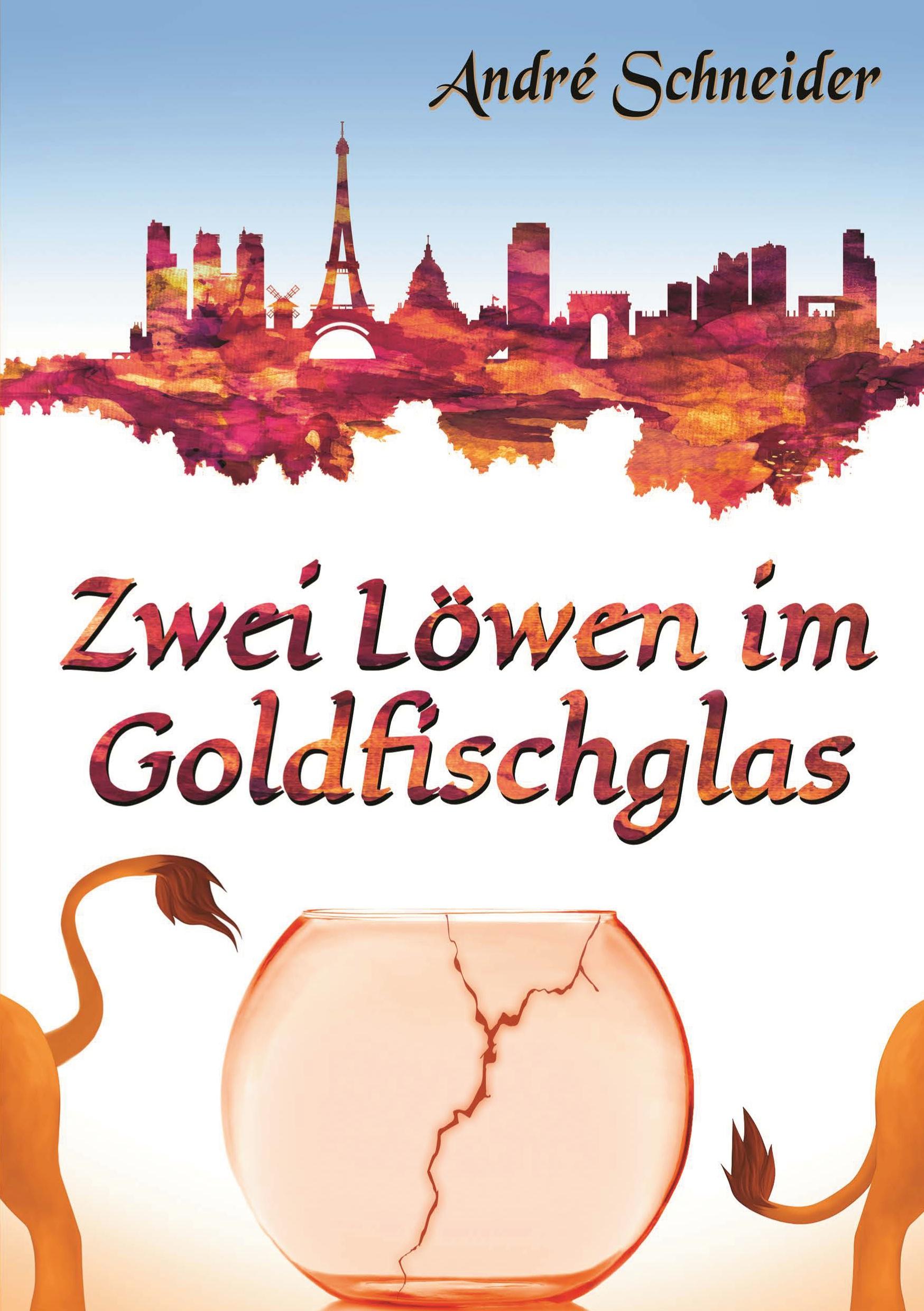 Vorderes Coverbild Zwei Löwen im Goldfischglas