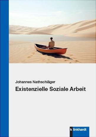 Vorderes Coverbild Existenzielle Soziale Arbeit