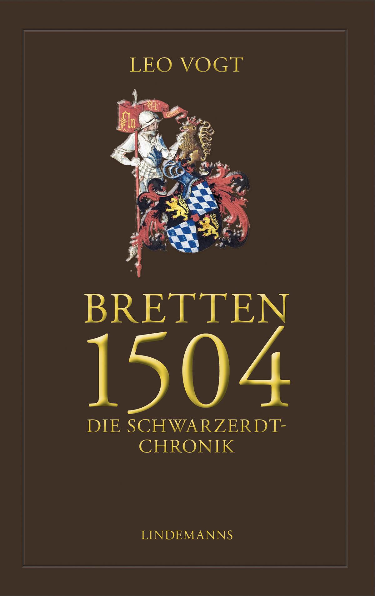 Vorderes Coverbild Bretten 1504. Die Schwarzerdt-Chronik