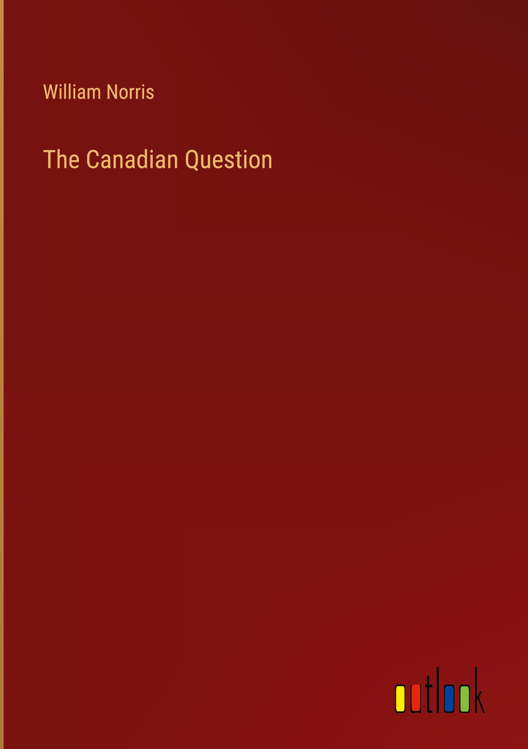 Vorderes Coverbild The Canadian Question