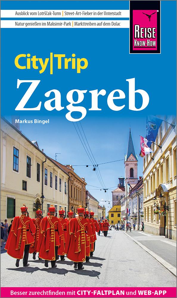 Vorderes Coverbild Reise Know-How CityTrip Zagreb