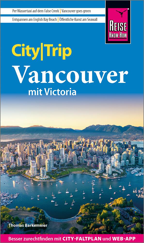 Vorderes Coverbild Reise Know-How CityTrip Vancouver mit Victoria