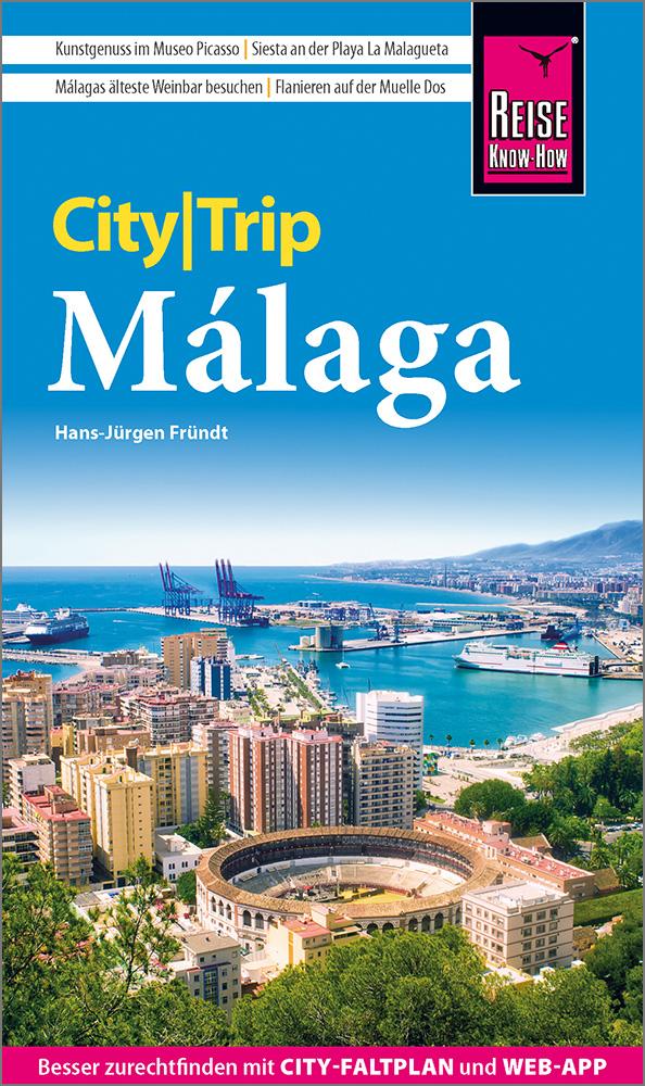 Vorderes Coverbild Reise Know-How CityTrip Málaga