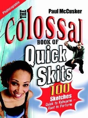 Vorderes Coverbild The Colossal Book of Quick Skits