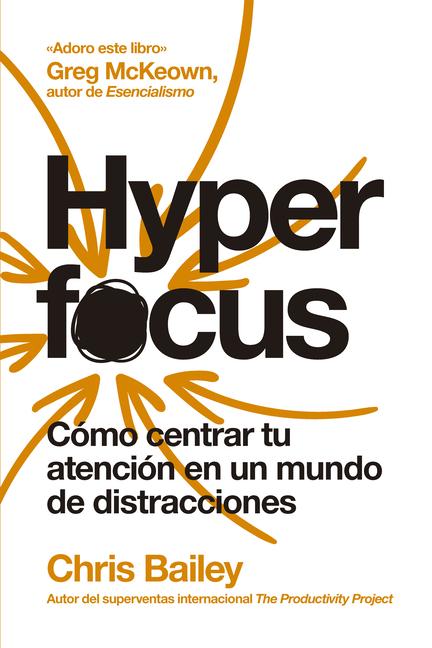 Vorderes Coverbild Hyperfocus (Hyperfocus Spanish Edition)