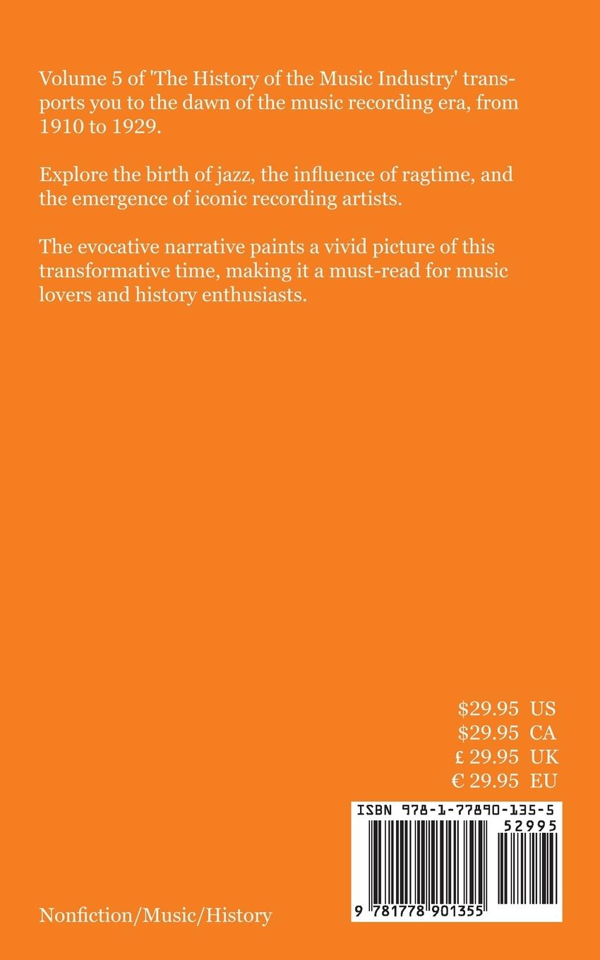 Rückseitencover The History of the Music Industry Volume 5 1910 to 1929