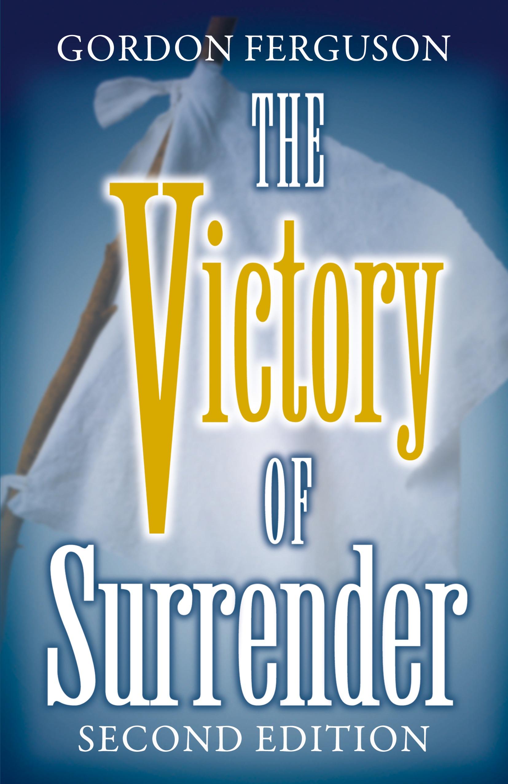Vorderes Coverbild The Victory of Surrender-Second Edition