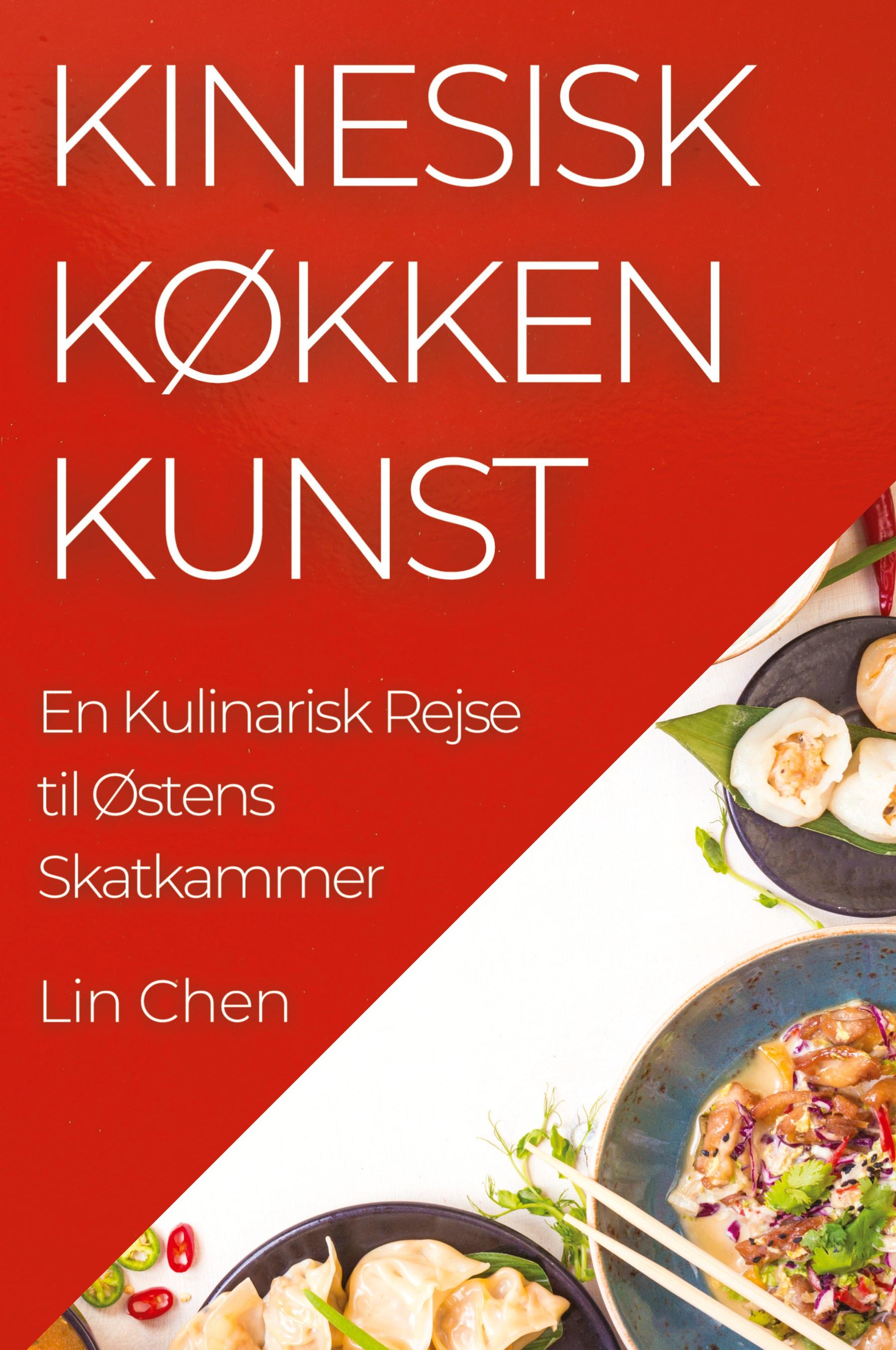 Vorderes Coverbild Kinesisk Køkken Kunst