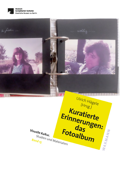 Vorderes Coverbild Kuratierte Erinnerungen: das Fotoalbum