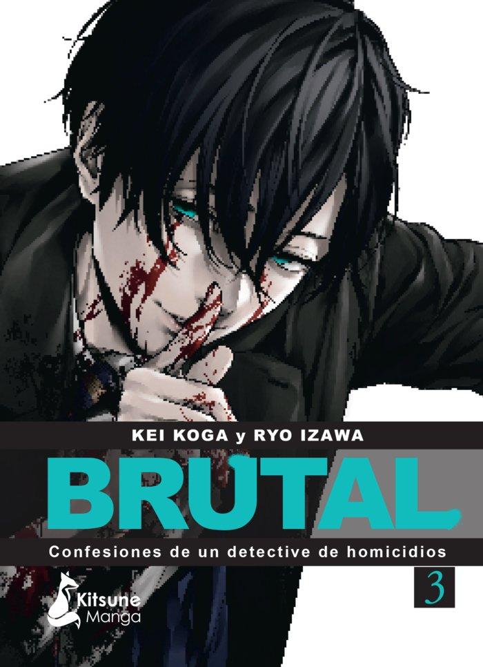 Vorderes Coverbild Brutal! Confesiones de Un Detective de Homicidios 3