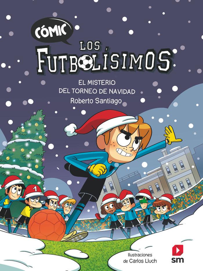 Vorderes Coverbild Cómic Los Futbolísimos 2: El misterio del torneo de Navidad