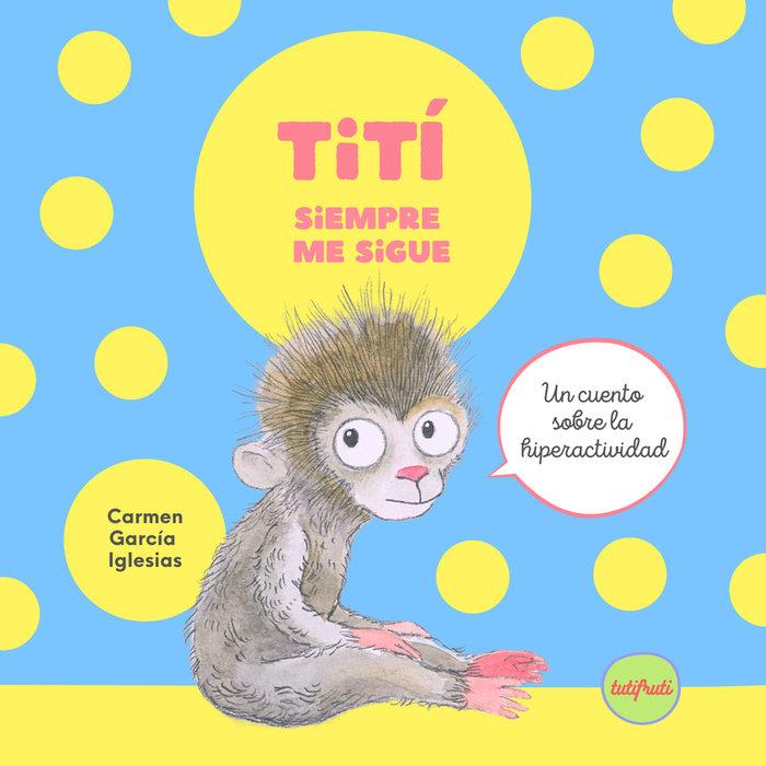 Vorderes Coverbild Tití Siempre Me Sigue