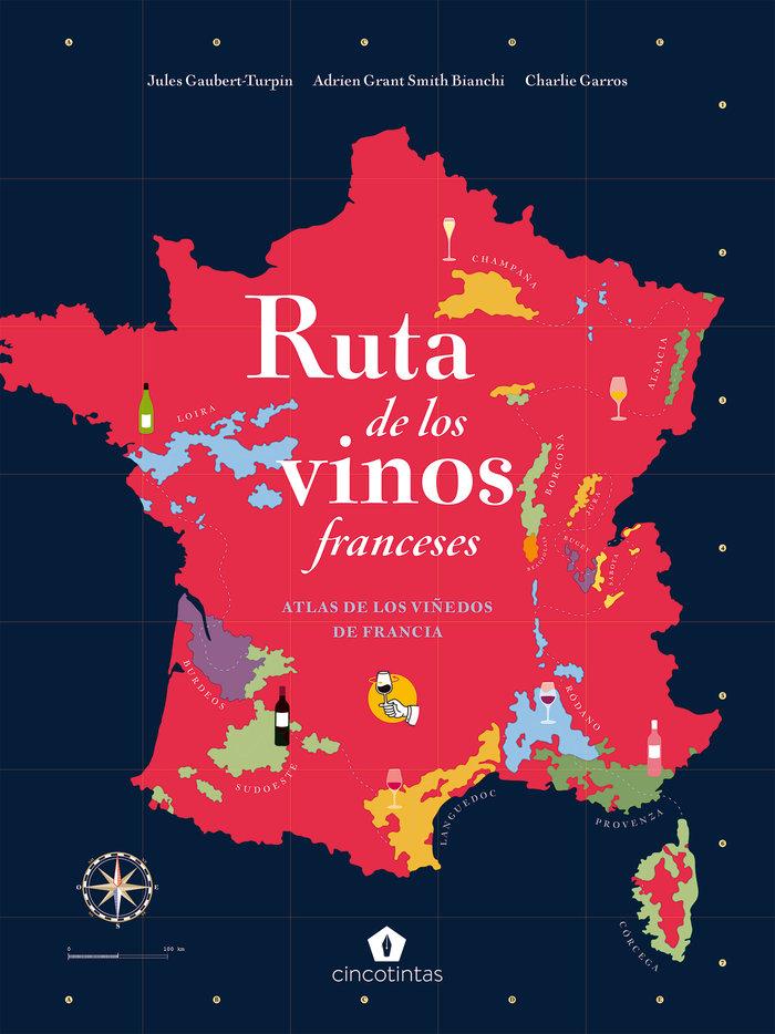 Vorderes Coverbild Ruta de Los Vinos Franceses