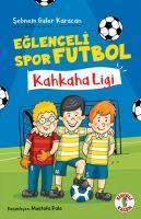 Vorderes Coverbild Eglenceli Spor Futbol - Kahkaha Ligi
