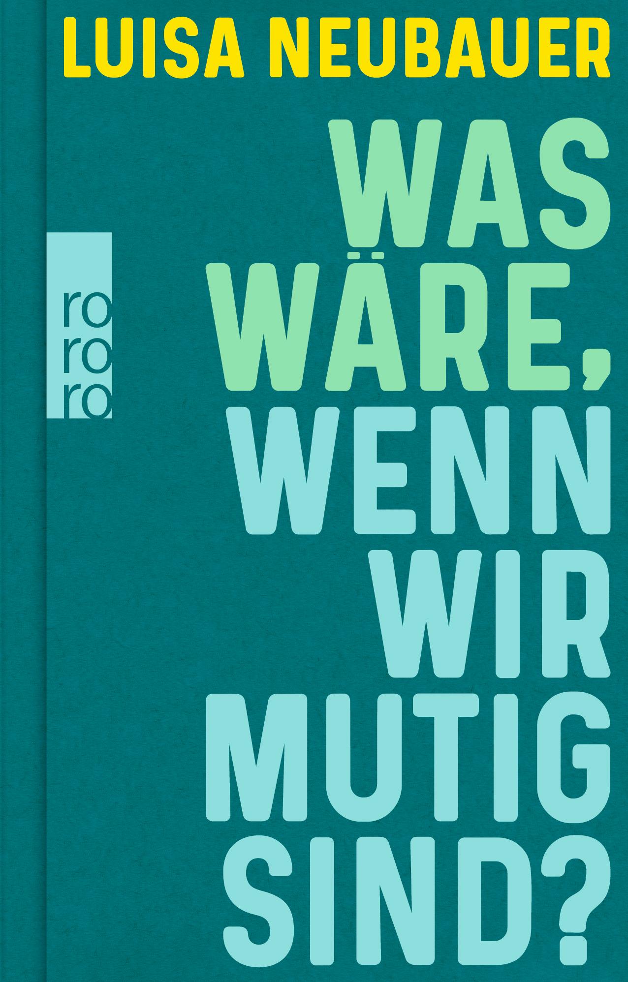 Vorderes Coverbild Was wäre, wenn wir mutig sind?