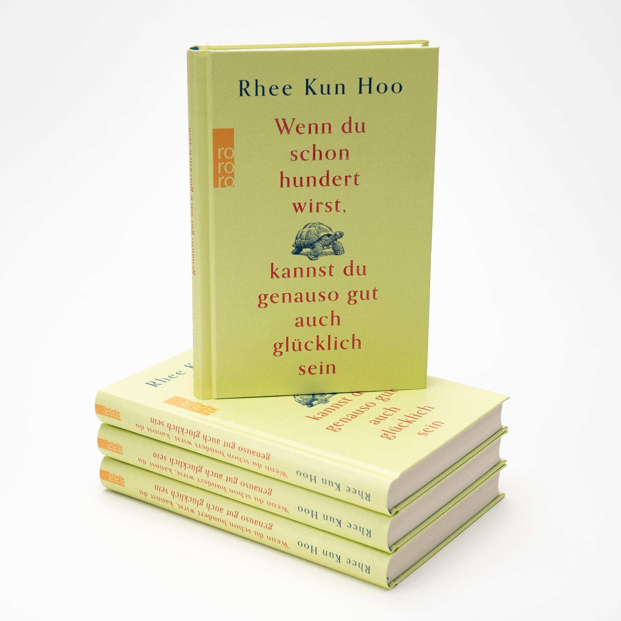 Beispielinhalt (Bild) Wenn du schon hundert wirst, kannst du genauso gut auch glücklich sein