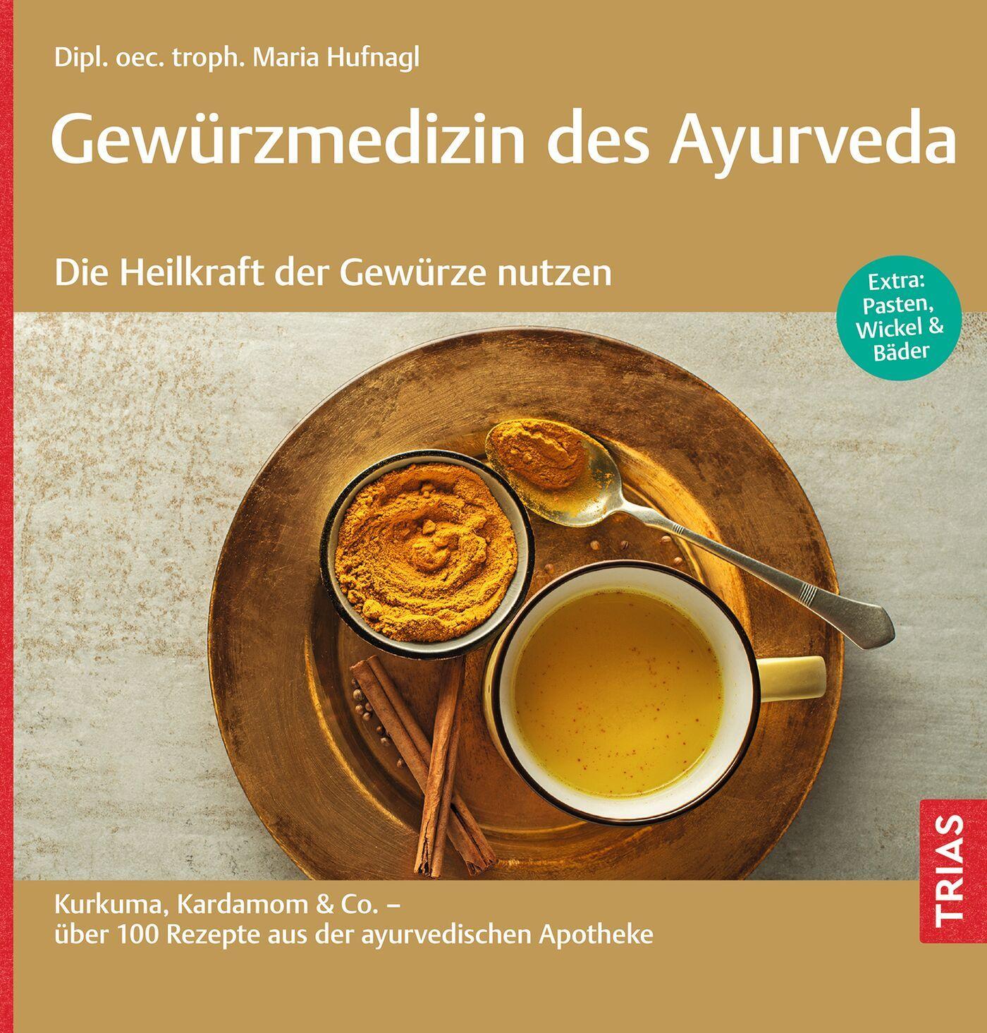 Vorderes Coverbild Gewürzmedizin des Ayurveda. Die Heilkraft der Gewürze nutzen