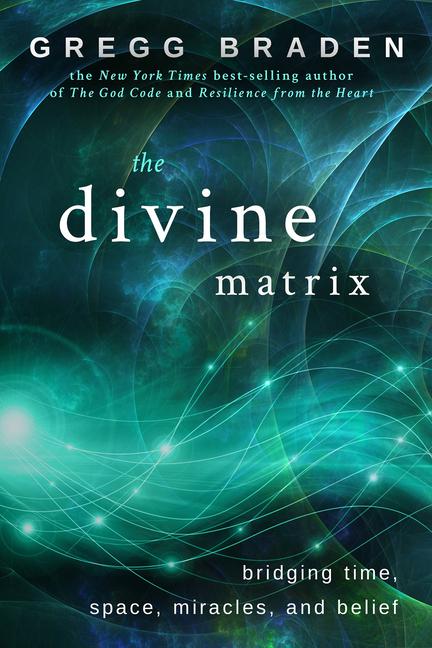 Vorderes Coverbild The Divine Matrix