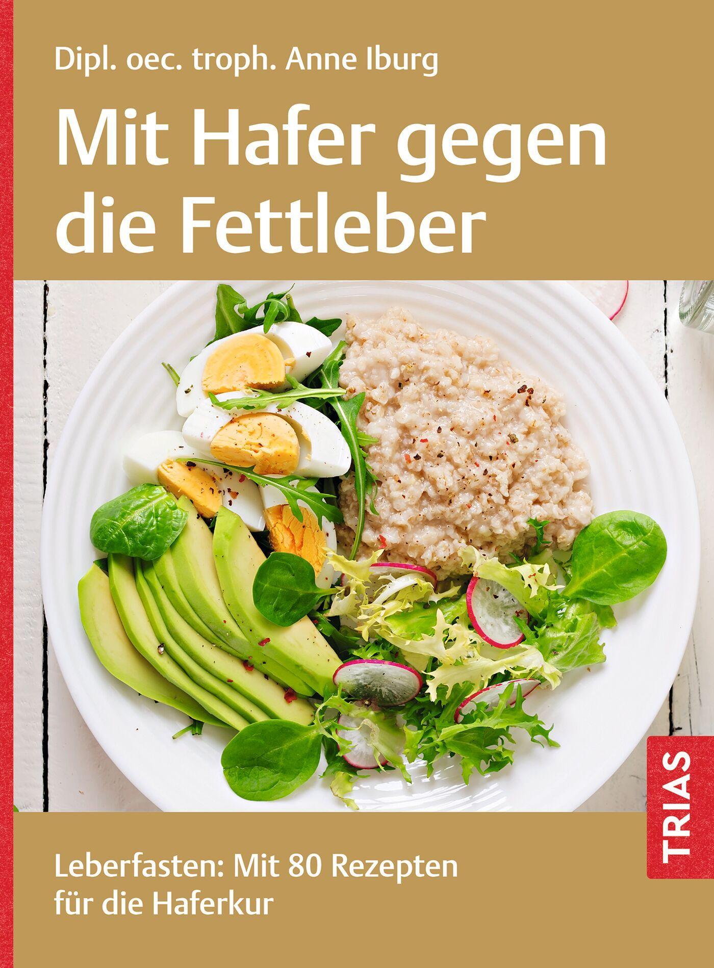Vorderes Coverbild Mit Hafer gegen die Fettleber
