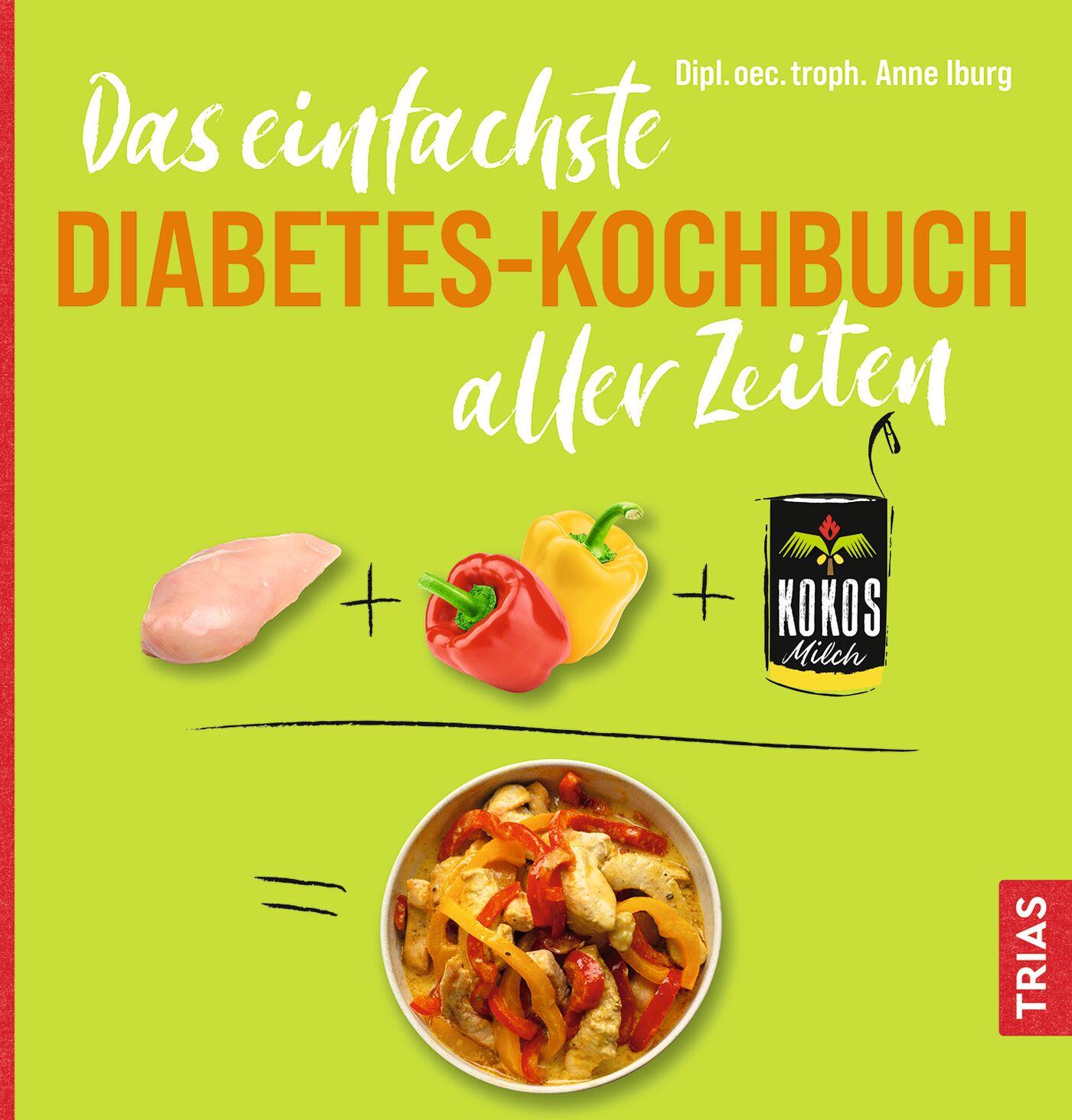 Vorderes Coverbild Das einfachste Diabetes-Kochbuch aller Zeiten