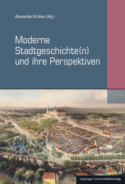 Vorderes Coverbild Moderne Stadtgeschichte(n) und ihre Perspektiven