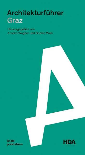 Vorderes Coverbild Graz. Architekturführer