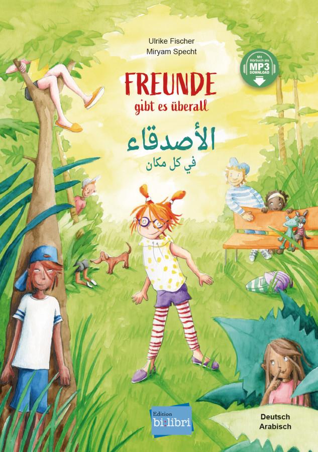 Vorderes Coverbild Freunde gibt es überall (Deutsch-Arabisch)