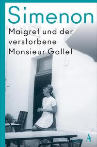 Vorderes Coverbild Maigret und der verstorbene Monsieur Gallet