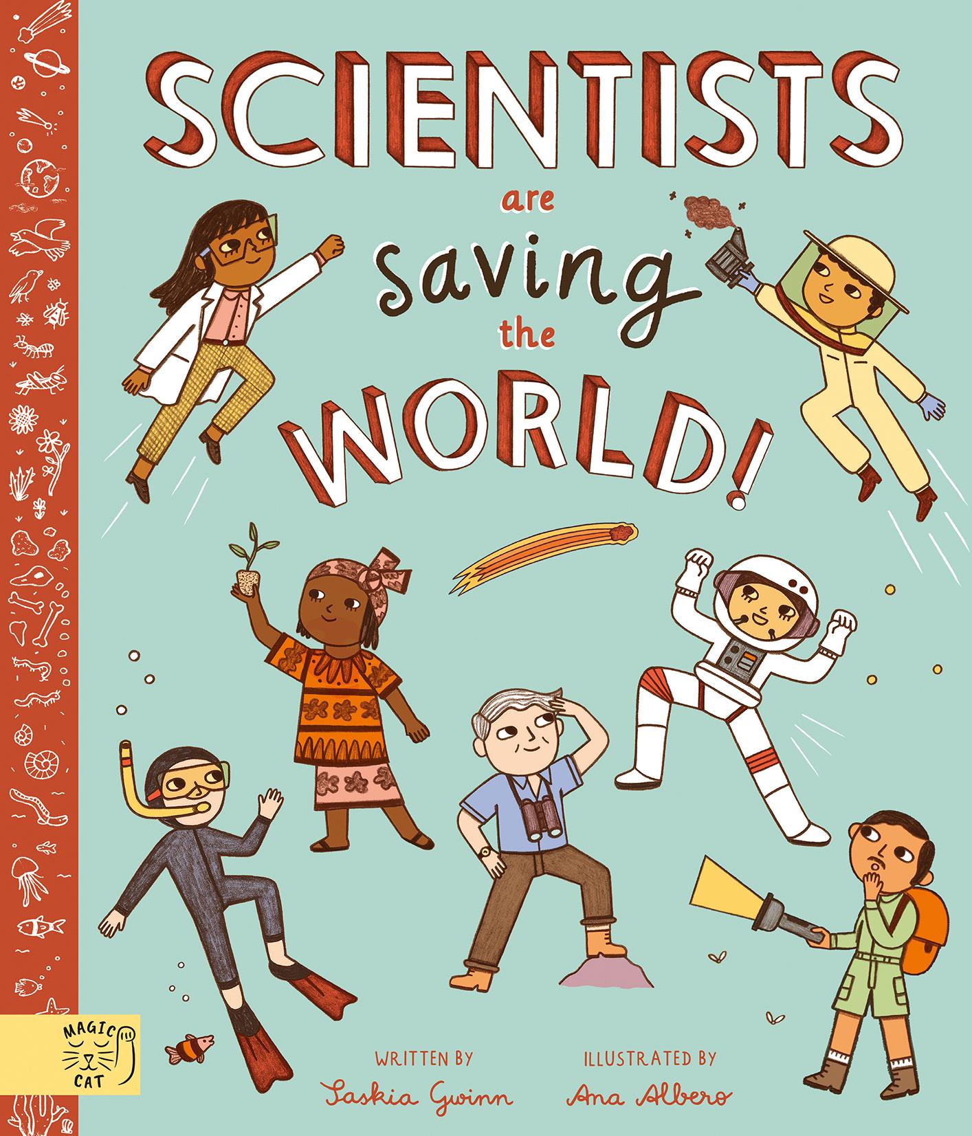 Vorderes Coverbild Scientists Are Saving the World!